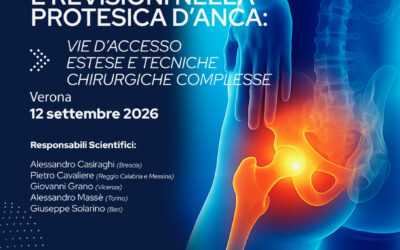 12 SET 2026 | CADAVER LAB AIR/SIDA/SICOOP/AIP/PRIMI IMPIANTI COMPLESSI E REVISIONI NELLA PROTESICA D’ANCA: VIE D’ACCESSO ESTESE E TECNICHE CHIRURGICHE COMPLESSE