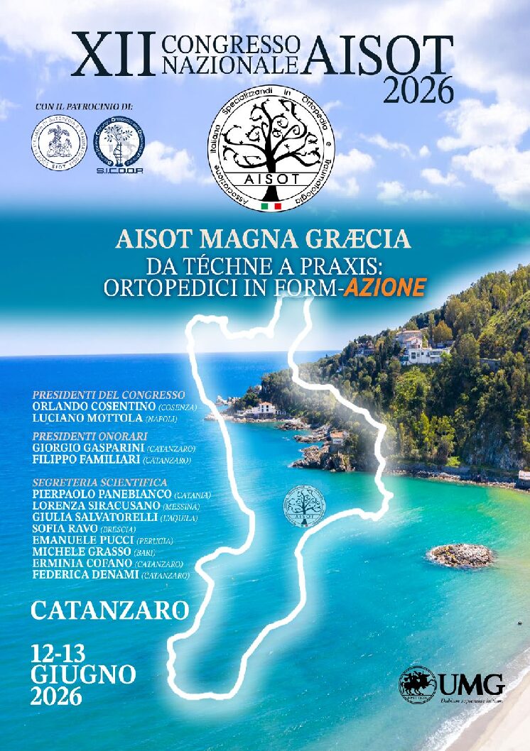XII Congresso Nazionale A.I.S.O.T.Téchne a praxis: ortopedici in form-azione!